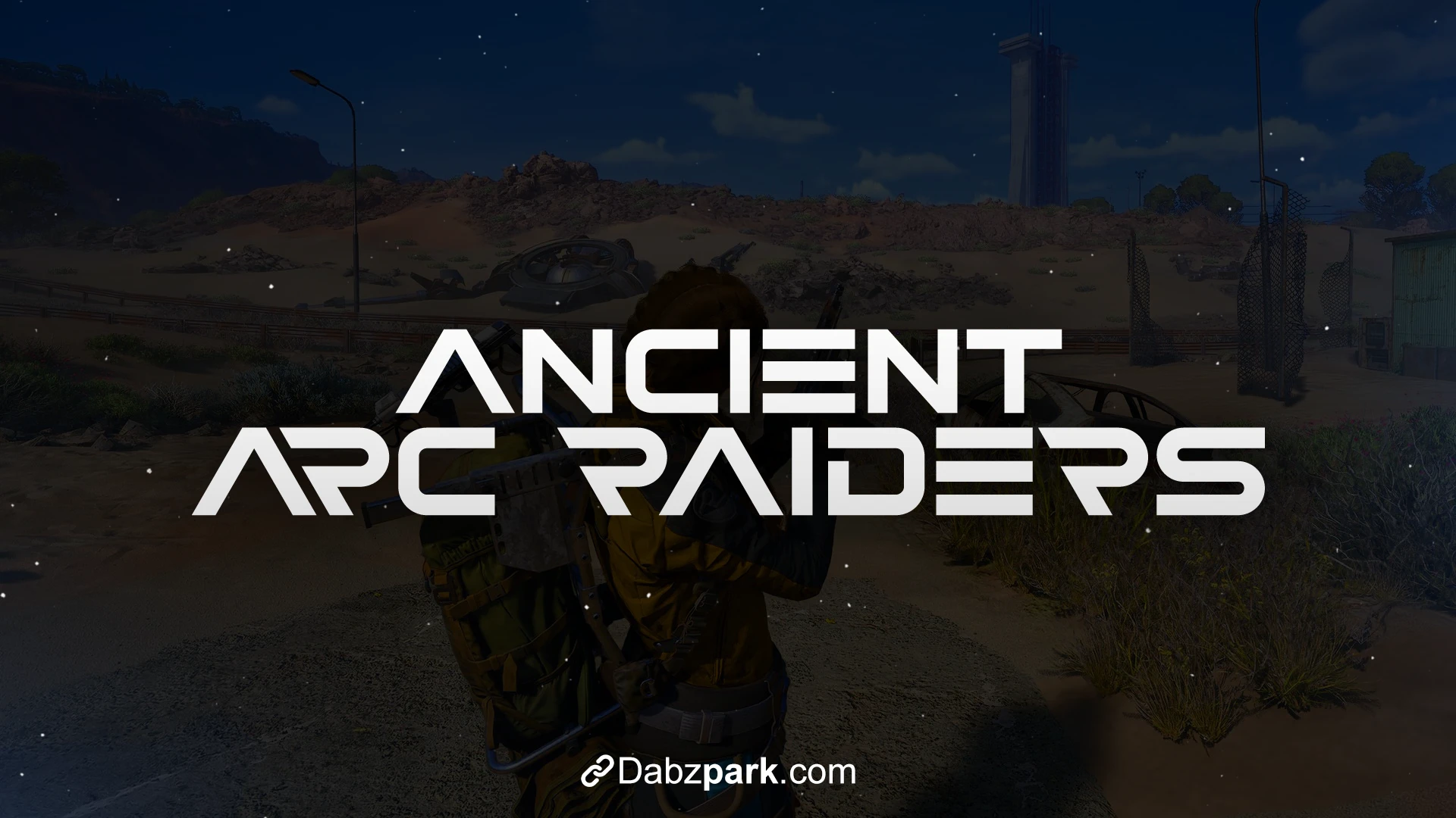 Ancient ARC Raiders