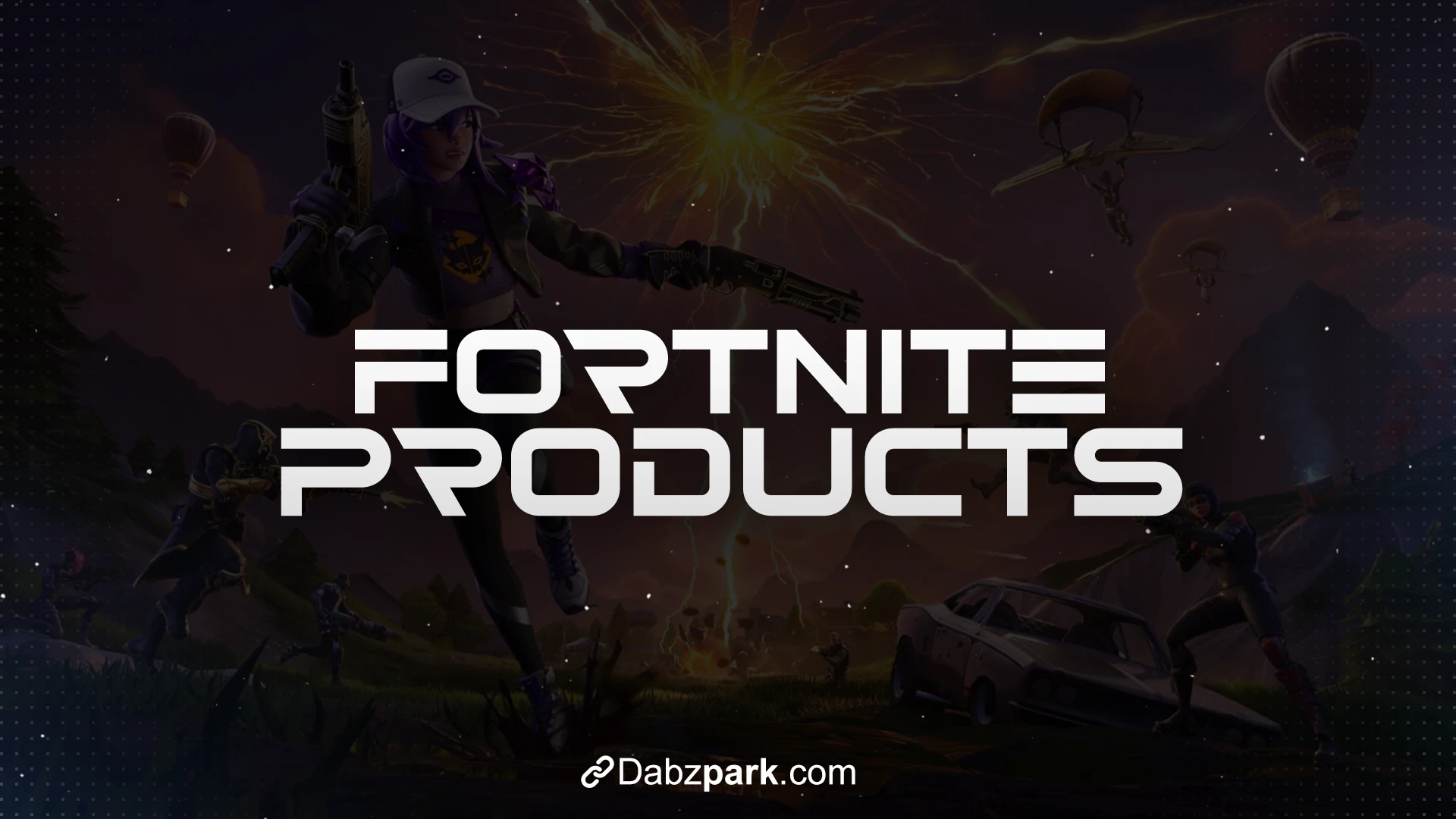 Fortnite Products